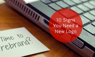 10 Signs You Need a New Logo